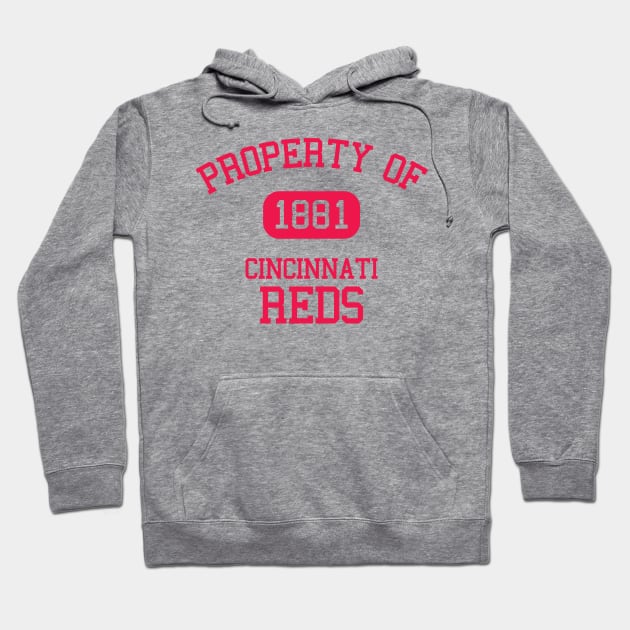 Property of Cincinnati Reds Hoodie by Funnyteesforme